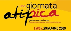 Immagine associata al documento: Una giornata atipica - Creativit e innovazione come leve di sviluppo - Lecce, 29 maggio
