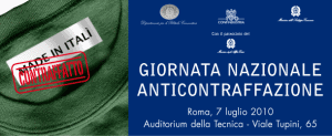 Immagine associata al documento: "Giornata Nazionale Anticontraffazione" - Roma, 7 luglio 2010