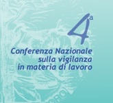 Immagine associata al documento: 4^ Conferenza Nazionale sulla vigilanza in materia di lavoro - Roma, 27 ottobre 2011