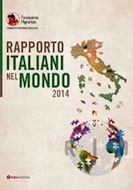Immagine associata al documento: Presentazione del IX Rapporto Italiani nel Mondo - Roma, 7 ottobre 2014