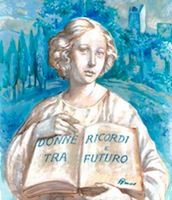 Immagine associata al documento: Premio letterario "Donne tra ricordi e futuro"