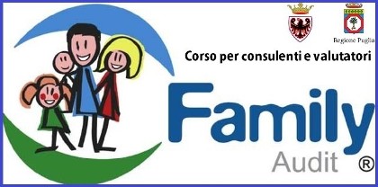 Immagine associata al documento: Al via il corso Corso per consulenti e valutatori Family Audit promosso dalla Regione Puglia