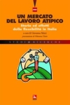 Immagine associata al documento: Un mercato del lavoro atipico - Storia ed effetti della flessibilit in Italia