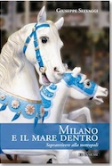 Immagine associata al documento: Presentazione del libro "Milano e il mare dentro" - Roma, 26 maggio 2016