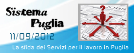 Immagine associata al documento: Fiera del Levante - La sfida dei Servizi per il lavoro in Puglia, marted 11 settembre 2012 -