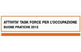 Immagine associata al documento: Buone pratiche 2012: attivit della Task Force regionale per l'occupazione