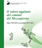 Immagine associata al documento: "Il valore aggiunto dei comuni del Mezzogiorno. Previsioni 2013-16" - Roma, 14 marzo