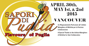 Immagine associata al documento: Sapori di Puglia 2015 - Vancouver, 30 aprile/2 maggio