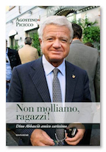 Immagine associata al documento: Presentazione del libro "Non molliamo, ragazzi!" - Milano, 16 giugno 2016